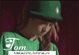 dak nu va alege tom ce facetzi???? - eu&sysu shtiu sigur k pe mn o sa ma aleaga odata - Ce ne place la Tom???